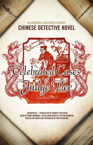 Celebrated Cases of Judge Dee: An Authentic Eighteenth-Century Chinese Detective Novel (Library)