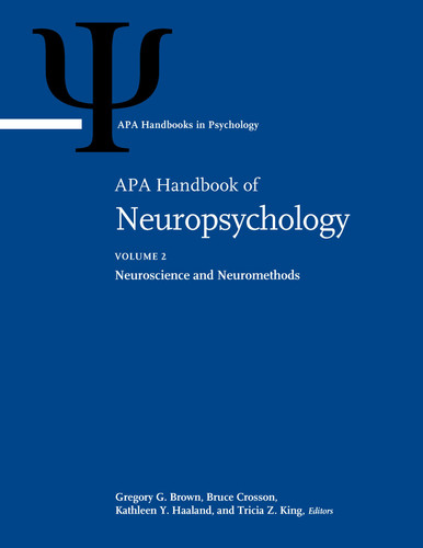 APA Handbook of Neuropsychology, Volume 2
