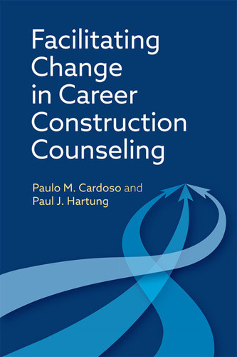 Facilitating Change in Career Construction Counseling