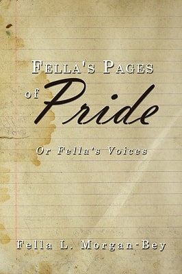 Fella's Pages of Pride Or Fella's Voices