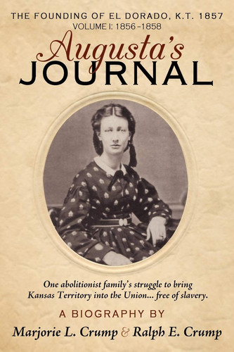 Augusta's Journal A Biography