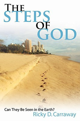 The Steps of God Can They Be Seen in the Earth?