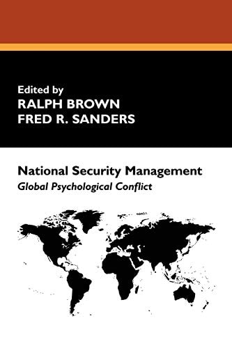 National Security Management Global Psychological Conflict