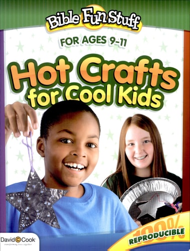Hot Crafts for Cool Kids