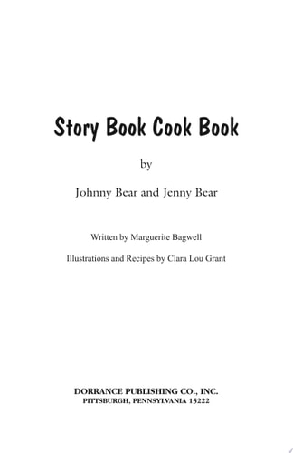 Story Book Cook Book by Johnny Bear and Jenny Bear