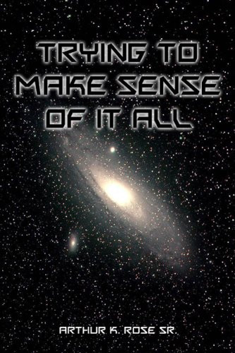 Trying to Make Sense of It All