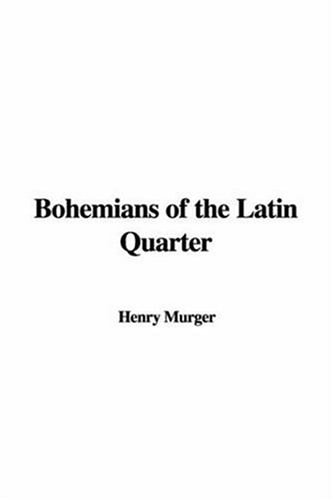 Bohemians of the Latin Quarter