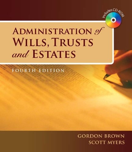 Bundle: Administration of Wills, Trusts, and Estates, 4th + Paralegal Online Courses - Wills, Trusts, Estates on Blackboard Printed Access Card