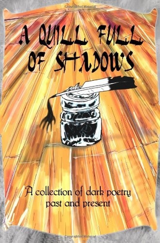 A Quill Full of Shadows