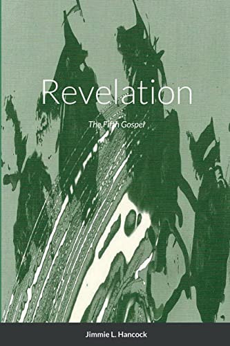 Revelation The Fifth Gospel