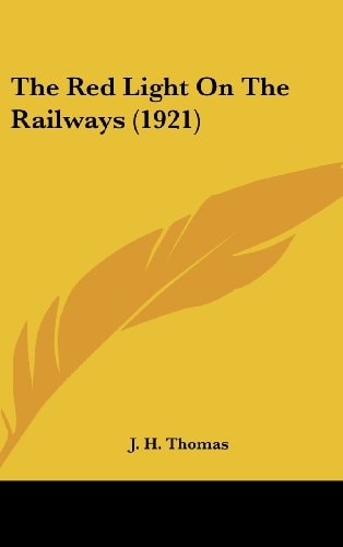 The Red Light on the Railways (1921)