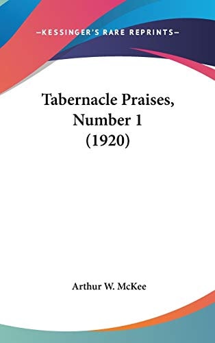 Tabernacle Praises, Number 1