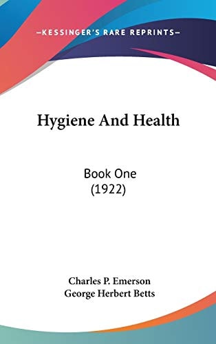 Hygiene And Health Book One (1922)