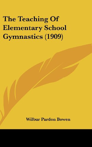 The Teaching of Elementary School Gymnastics
