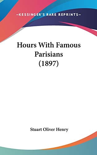 Hours With Famous Parisians (1897)