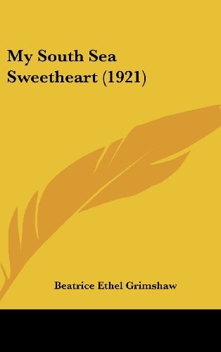 My South Sea Sweetheart (1921)