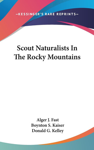 Scout Naturalists in the Rocky Mountains