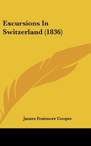 Excursions in Switzerland (1836)