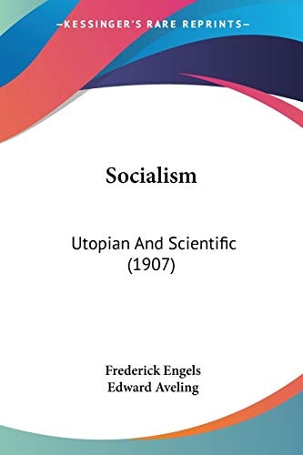 Socialism: Utopian and Scientific