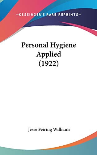 Personal Hygiene Applied (1922)