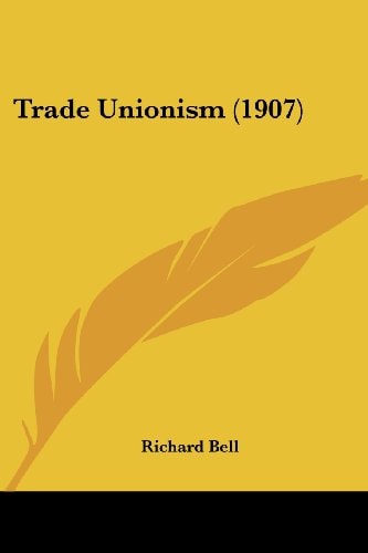 Trade Unionism (1907)