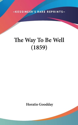 The Way To Be Well (1859)