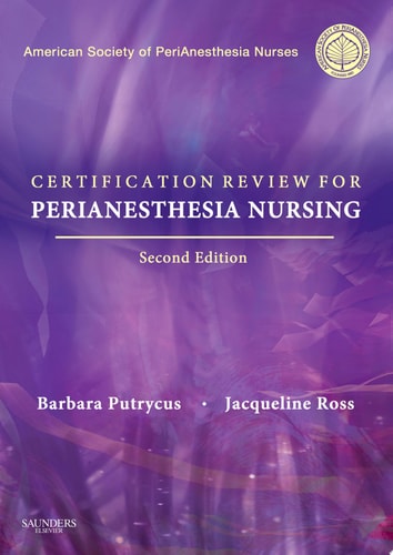 Certification for PeriAnesthesia Nursing