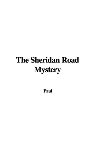 The Sheridan Road Mystery