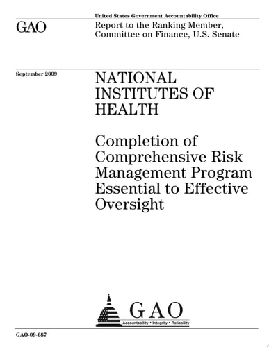 National Institutes of Health Completion of Comprehensive Risk Management Program Essential to Effective Oversight