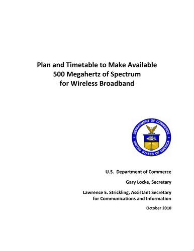 Plan and Timetable to Make Available 500 Megahertz of Spectrum for Wireless Spectrum