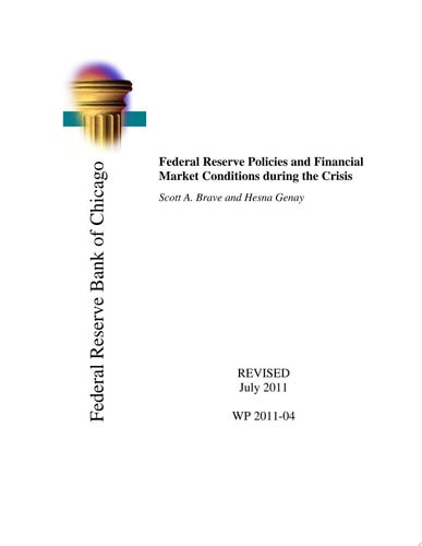 Federal Reserve Policies and Financial Market Conditions During the Crisis