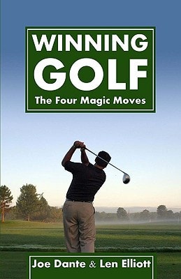 Winning Golf The 4 Magic Moves