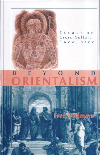 Beyond Orientalism Essays on Cross-Cultural Encounter