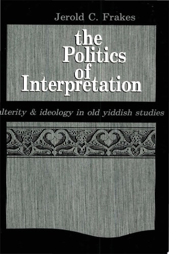 The Politics of Interpretation