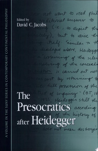 The Presocratics after Heidegger