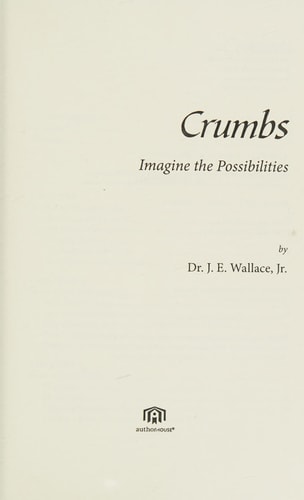 Crumbs Imagine the Possibilities