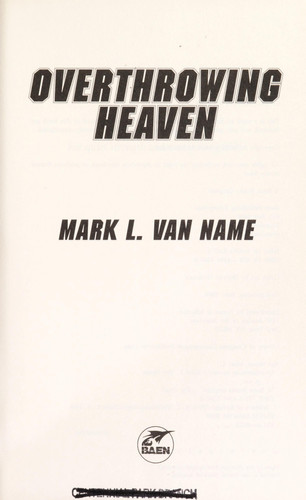 Overthrowing Heaven