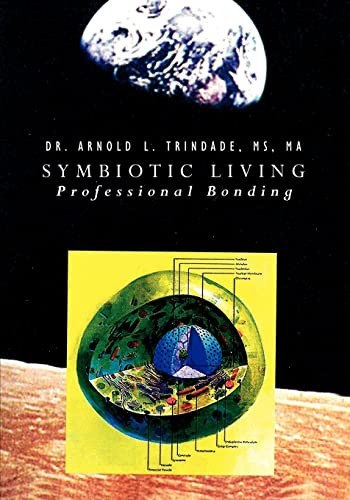Symbiotic Living Professional Bonding