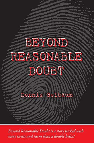 Beyond Reasonable Doubt