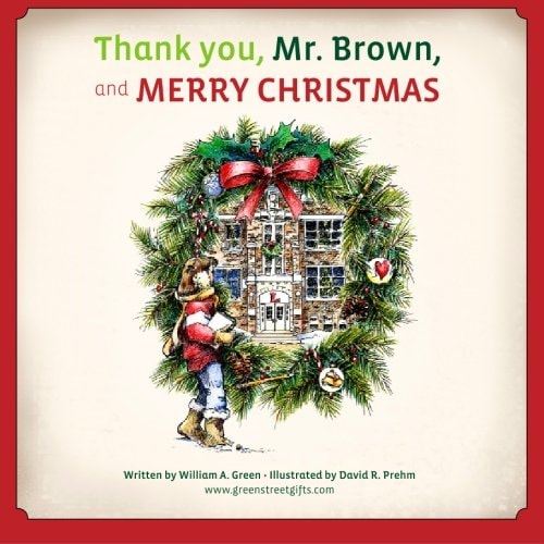 Thank You, Mr. Brown, and Merry Christmas