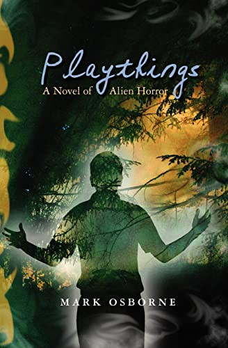 Playthings A Novel of Alien Horror