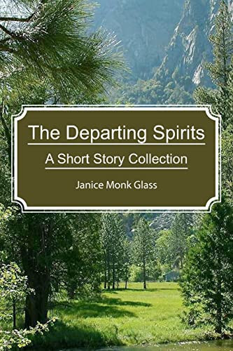 The Departing Spirits A Short Story Collection