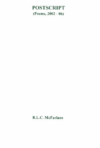 Postscript: (Poems, 2002 to 2006)