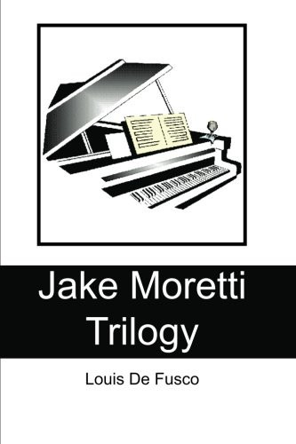 Jake Moretti Trilogy