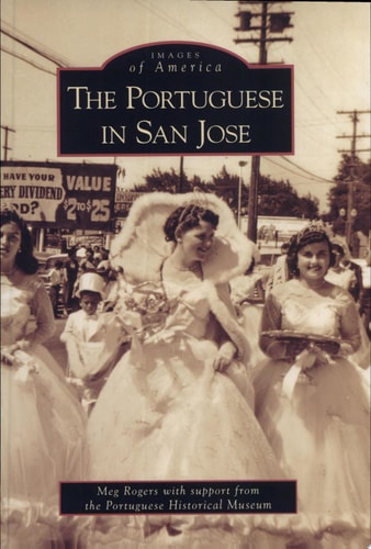 The Portuguese in San Jose