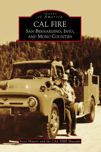 CAL FIRE San Bernardino, Inyo, and Mono Counties