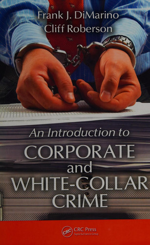 Introduction to Corporate and White-Collar Crime