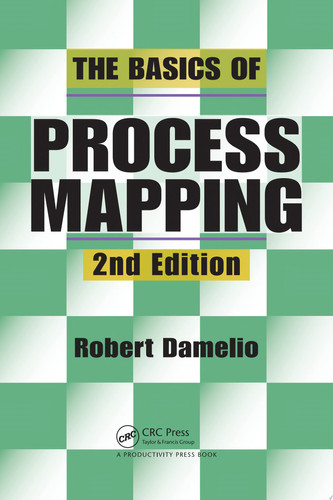 The Basics of Process Mapping