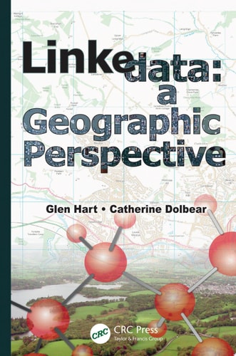 Linked Data A Geographic Perspective