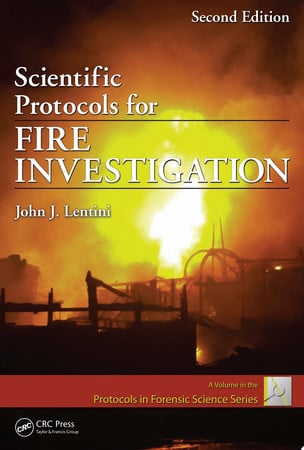 Scientific protocols for fire investigation